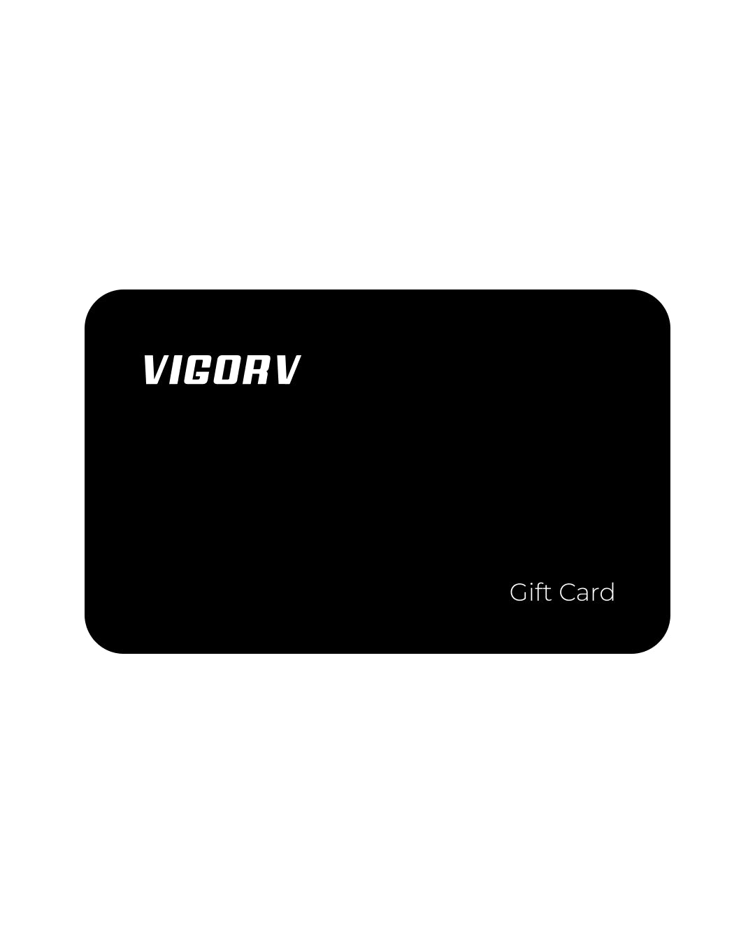 Vigorv Gift Card